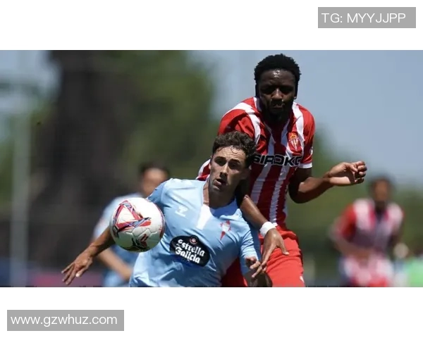 赫塔菲与塞尔塔对决分析及双方近期状态评估